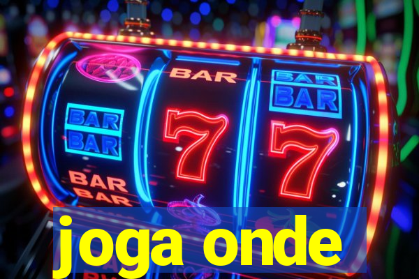 joga onde