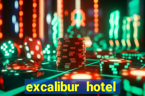 excalibur hotel casino booking