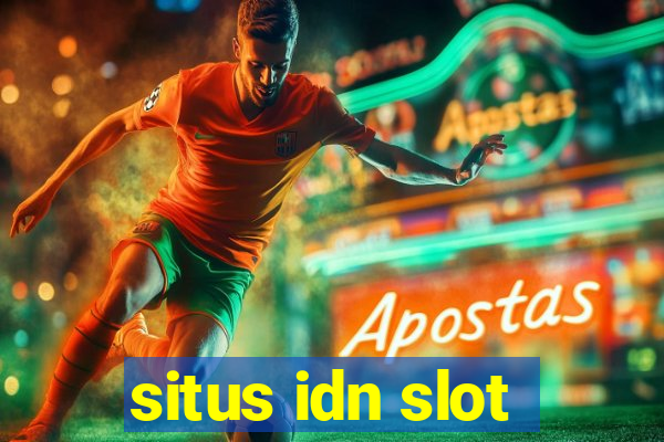 situs idn slot