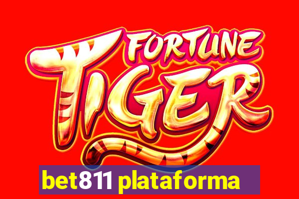 bet811 plataforma