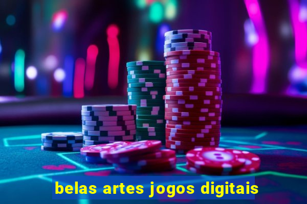 belas artes jogos digitais