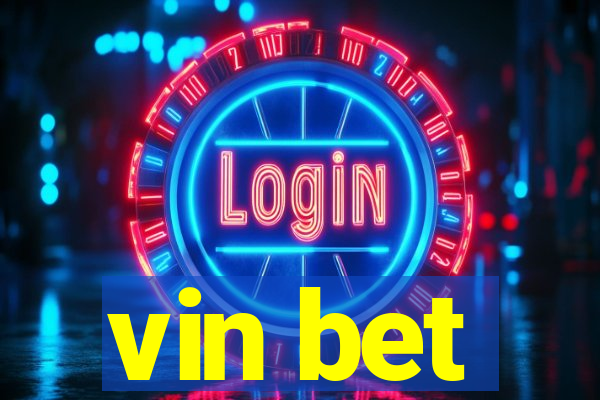 vin bet