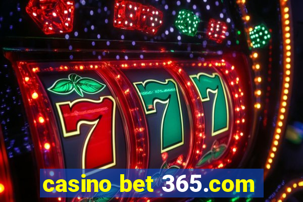 casino bet 365.com