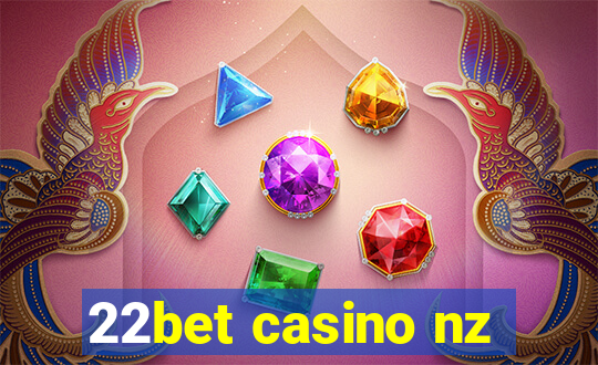 22bet casino nz