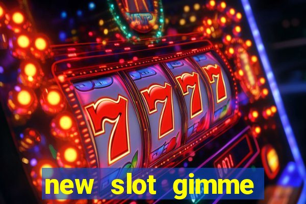 new slot gimme maya money