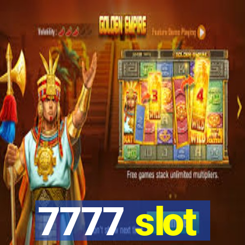 7777 slot