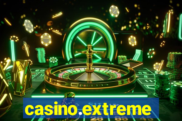 casino.extreme