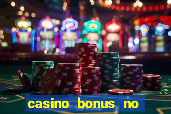 casino bonus no deposit code