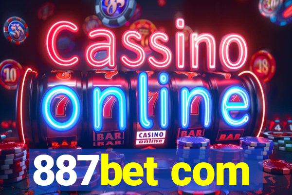 887bet com