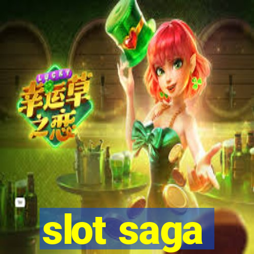 slot saga