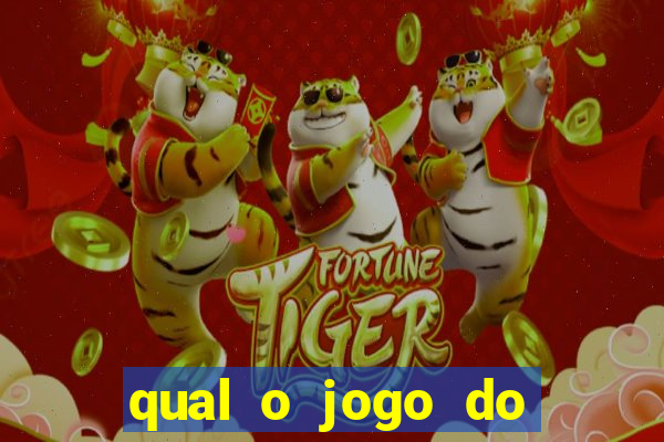 qual o jogo do tigre que ganha dinheiro de verdade