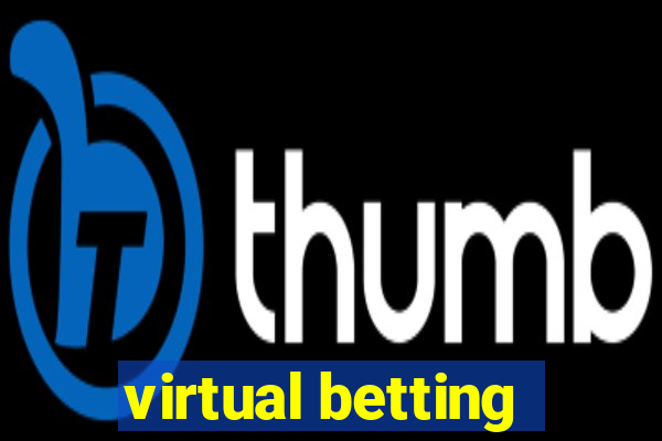 virtual betting