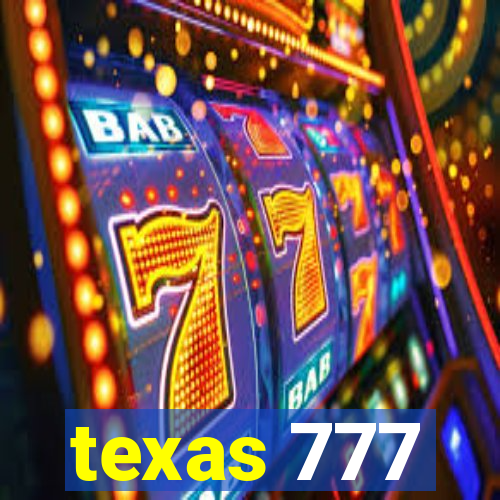 texas 777