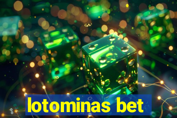 lotominas bet