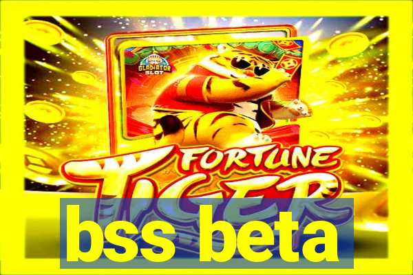 bss beta