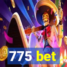 775 bet