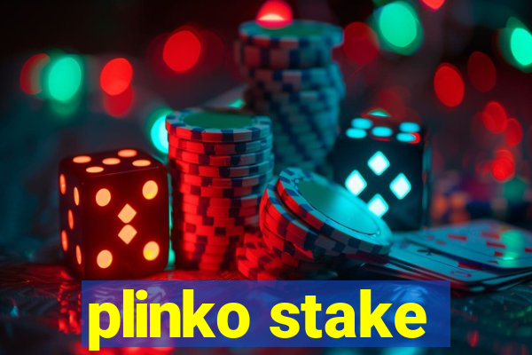 plinko stake