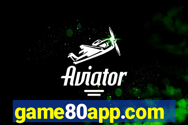 game80app.com