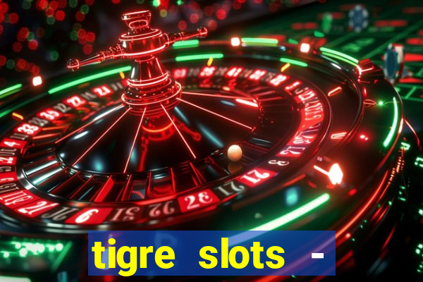 tigre slots - sortudo apk