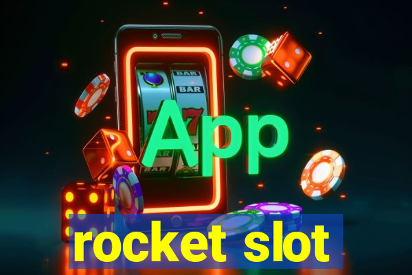 rocket slot