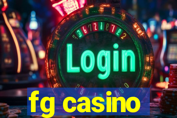 fg casino