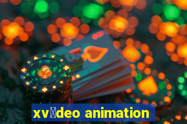 xv铆deo animation