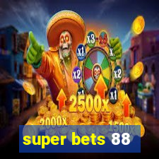 super bets 88