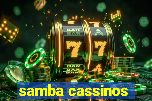 samba cassinos