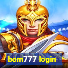 bom777 login