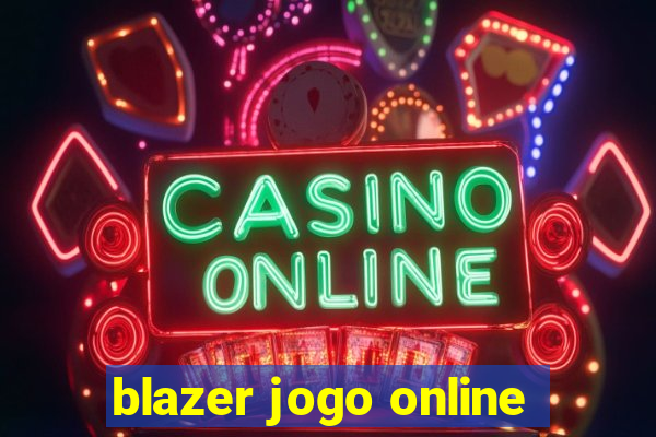 blazer jogo online