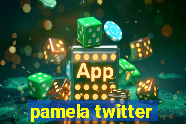 pamela twitter