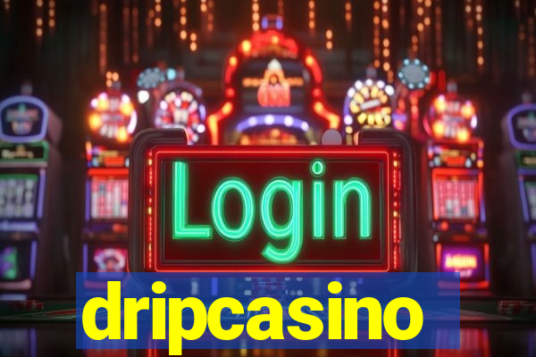 dripcasino