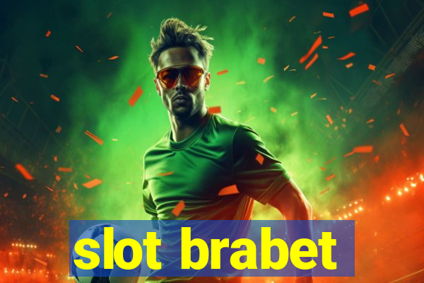 slot brabet