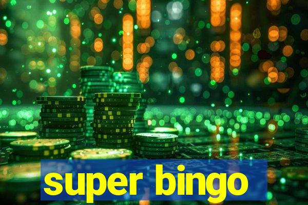 super bingo