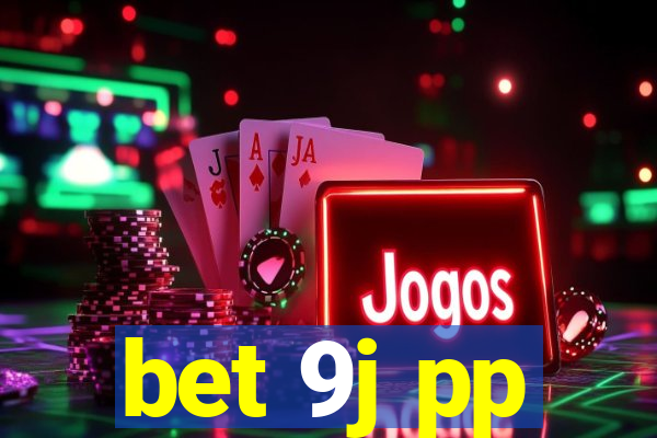 bet 9j pp