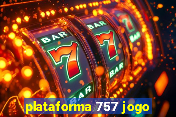 plataforma 757 jogo