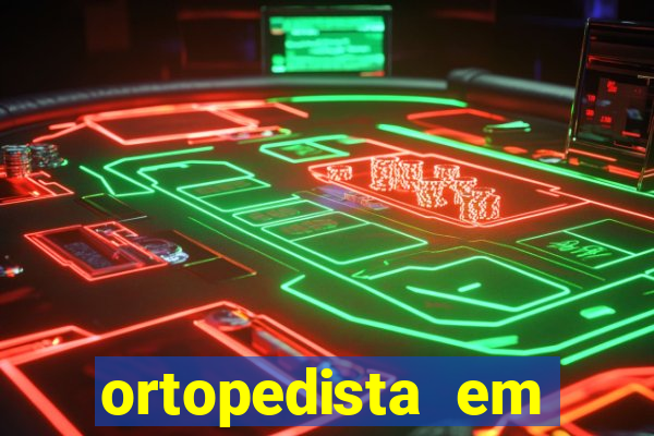 ortopedista em cruzeiro sp