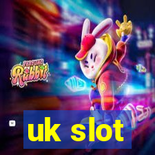 uk slot