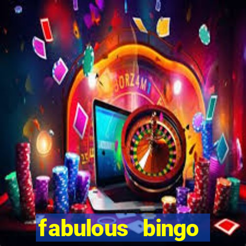 fabulous bingo bonus code