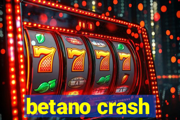 betano crash