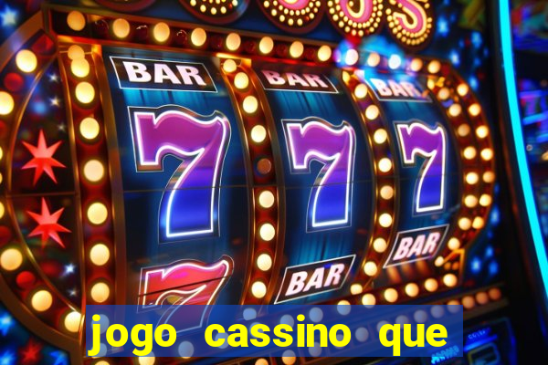 jogo cassino que ganha dinheiro