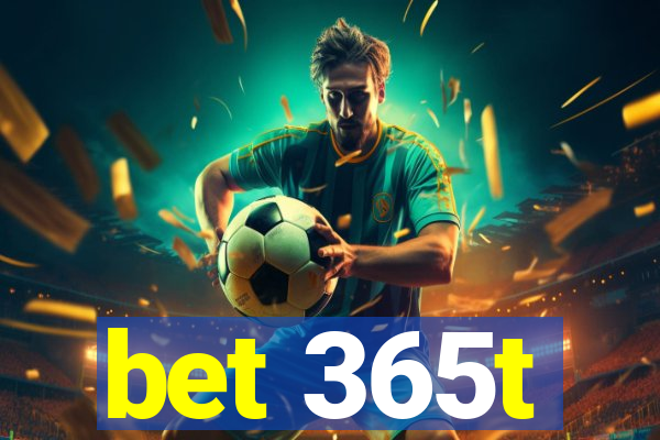 bet 365t