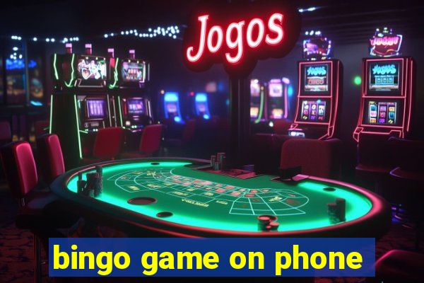 bingo game on phone