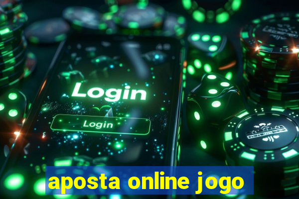 aposta online jogo