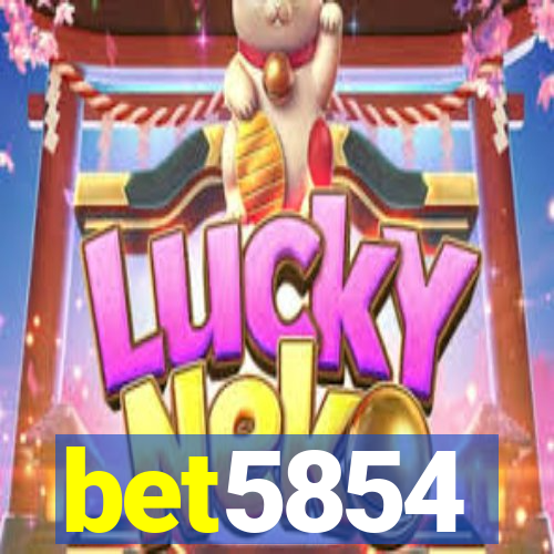 bet5854