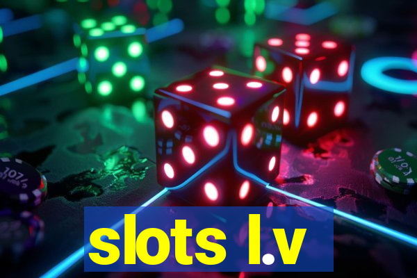 slots l.v