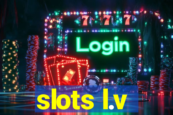 slots l.v