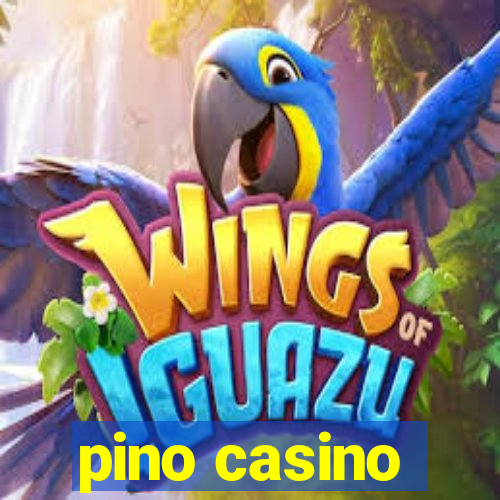 pino casino