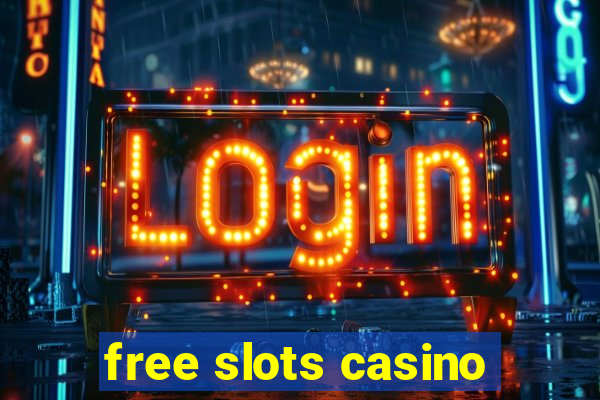 free slots casino