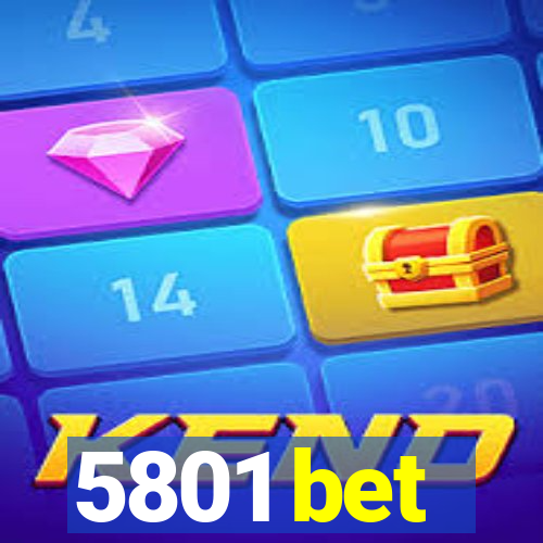 5801 bet